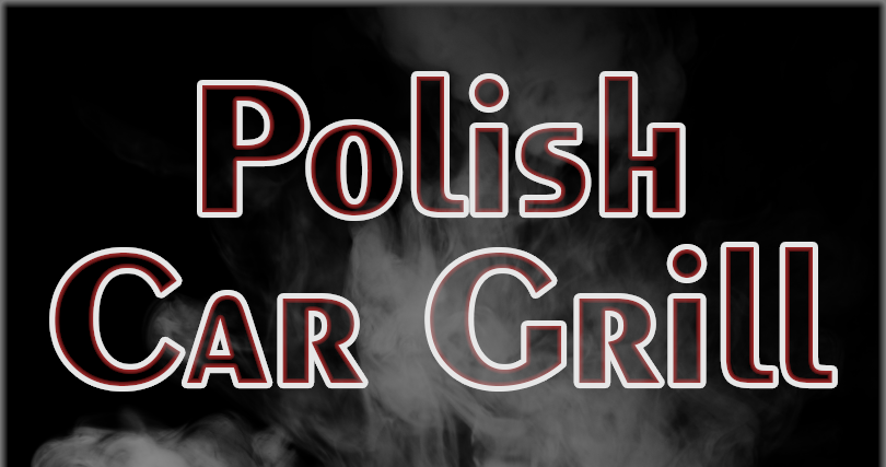 Polish Car Grill – Głodni Motoryzacji!