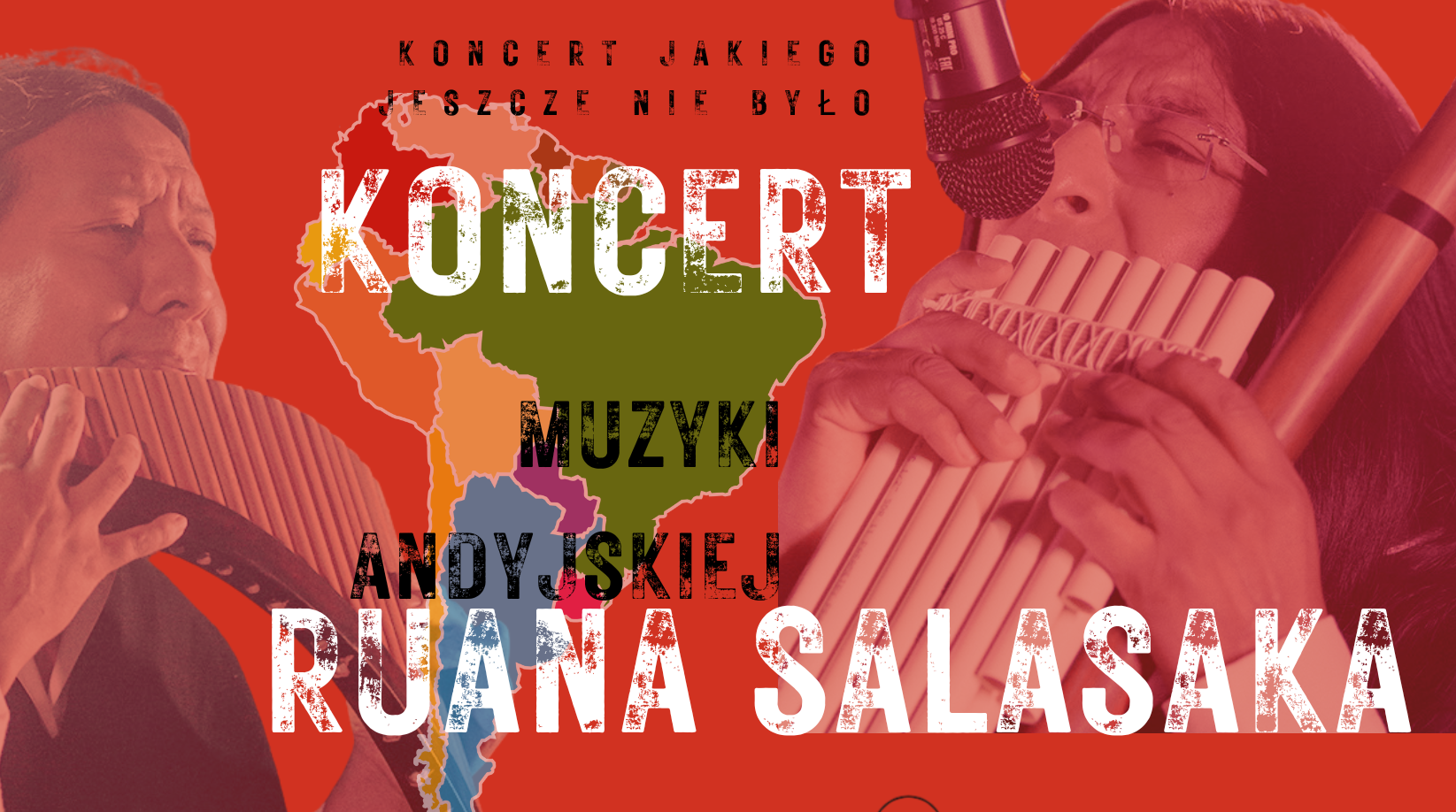 Koncert RUANA SALASAKA Koncert RUANA SALASAKA