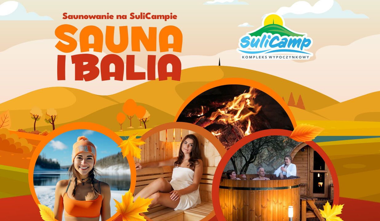 Sauna i Balia na SuliCampie!