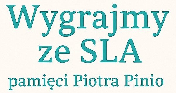 Wygrajmy ze SLA – akcja społeczna, warsztaty Wygrajmy ze SLA – akcja społeczna, warsztaty
