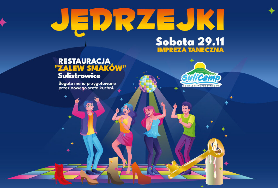 Jędrzejki, Andrzejki, Jędrzejówki w restauracji Zalew Smaków na SuliCampie! Jędrzejki, Andrzejki, Jędrzejówki w restauracji Zalew Smaków na SuliCampie!