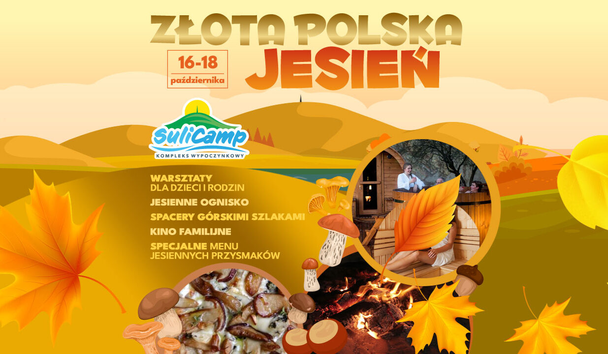 🍂🍁Złota Polska Jesień – grzyby, spacery, sauny i ogniska 🍂🍁Złota Polska Jesień – grzyby, spacery, sauny i ogniska